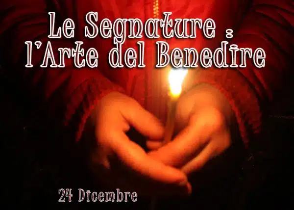 segnature arte del benedire