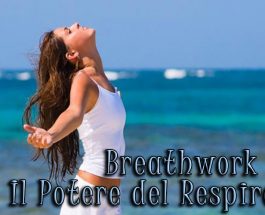 BREATHWORK IL POTERE DEL RESPIRO : SEMINARI E SEDUTE INDIVIDUALI A BOLOGNA