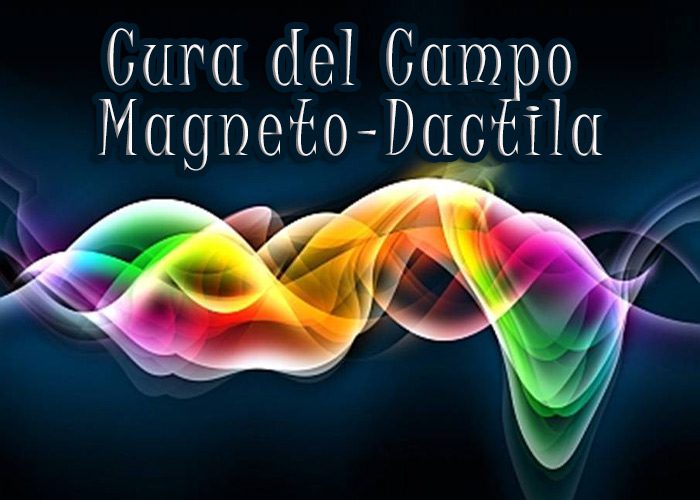 La Cura del Campo Magneto-Dactila