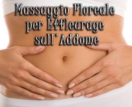 Massaggio Floreale per Effleurage sull’Addome